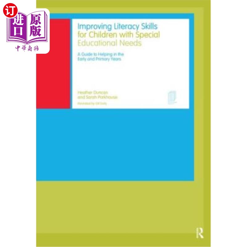 海外直订Improving Literacy Skills for Children with Special Educational Needs 提高有特殊教育需求儿童的识字能力