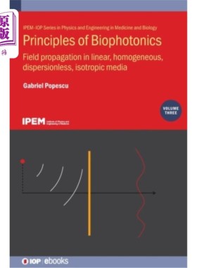 海外直订医药图书Principles of Biophotonics, Volume 3 生物光子学原理，第3卷