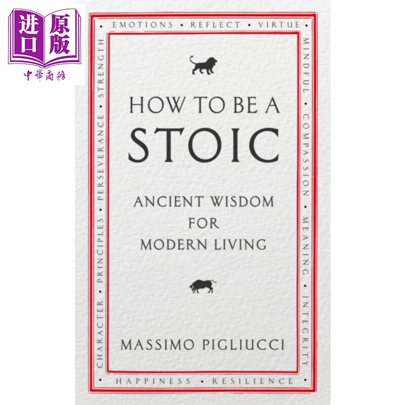预售 哲学的指引 斯多葛哲学的生活之道 How to Be a Stoic 英文原版 Massimo Pigliucci 冥想正念【中商原版】