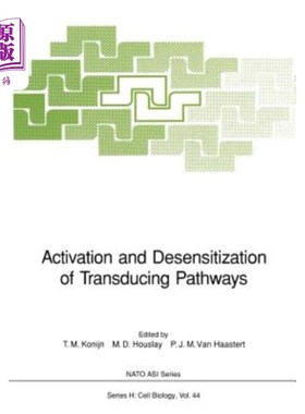 海外直订Activation and Desensitization of Transducing Pathways 转导途径的激活和脱敏