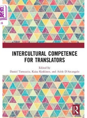 海外直订Intercultural Competence for Translators 译者的跨文化能力
