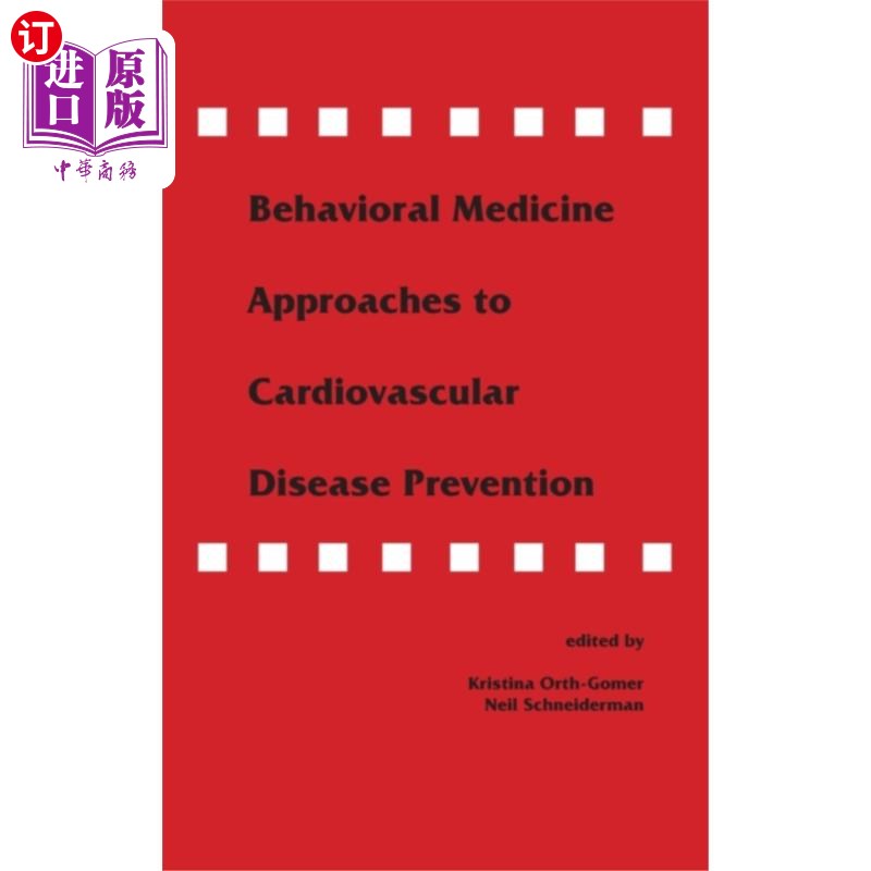 海外直订Behavioral Medicine Approaches to Cardiovascular... 行为医学方法预防心血管疾病