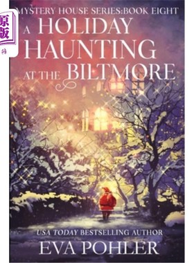 海外直订A Holiday Haunting at the Biltmore 比尔特莫的假日鬼魅