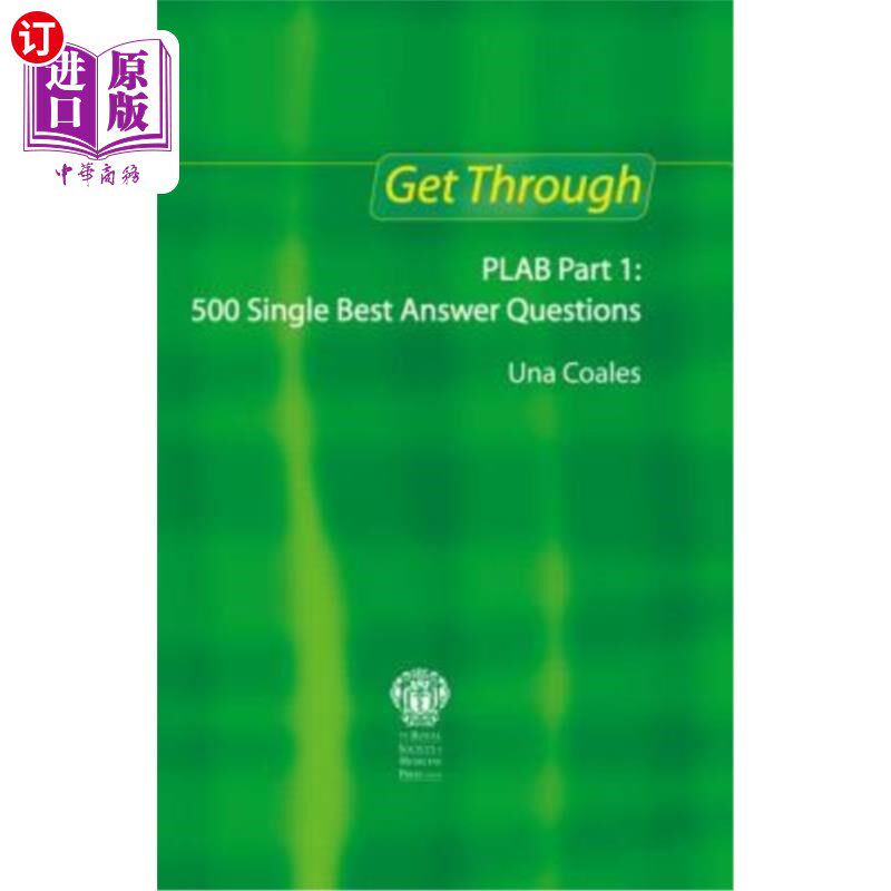 海外直订Get Through Plab Part 1: 500 Single Best Answer Questions 通过Plab第1部分:500个最佳答案问题