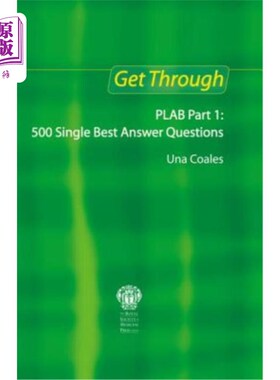 海外直订Get Through Plab Part 1: 500 Single Best Answer Questions 通过Plab第1部分：500个最佳答案问题
