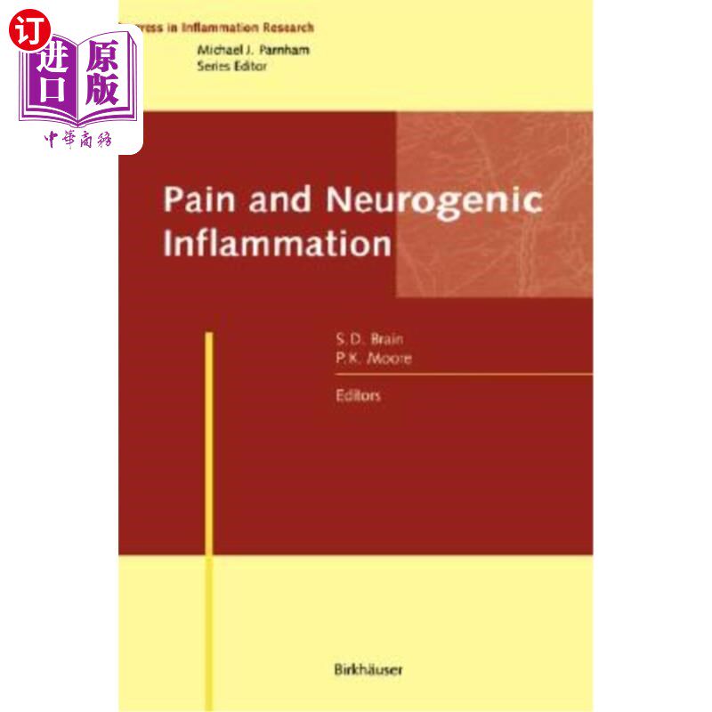 海外直订医药图书Pain and Neurogenic Inflammation 疼痛和神经源性炎症