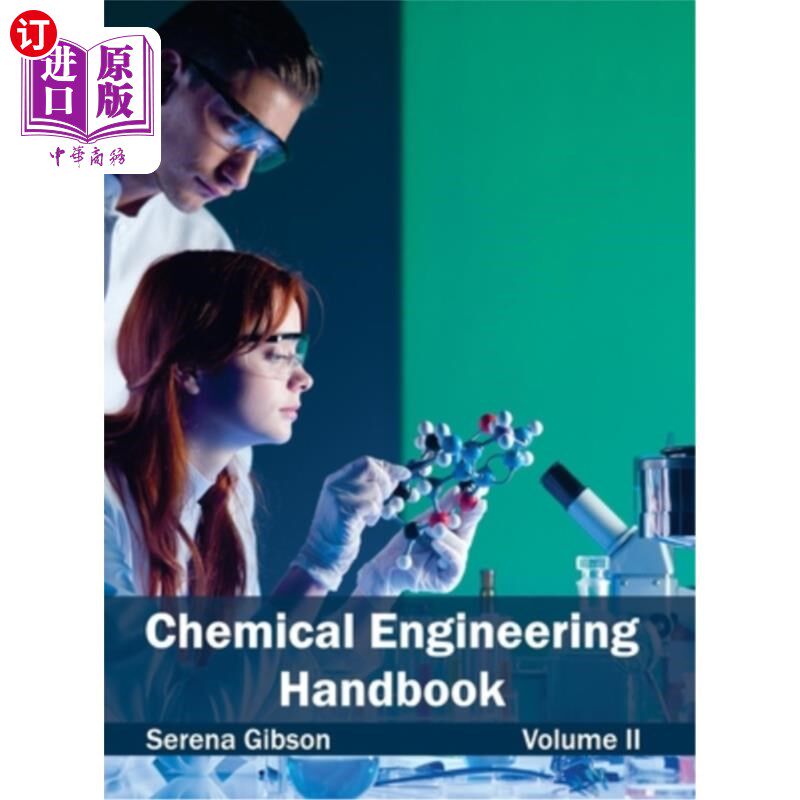 海外直订Chemical Engineering Handbook: Volume II 化学工程手册:第二卷