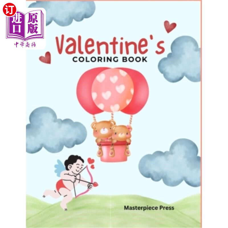 海外直订Valentine Coloring Book: Large, Easy, Engaging and Relaxing Art for Beginners, C 情人涂色书：大，容易，吸引