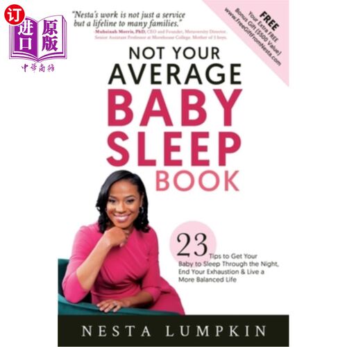 海外直订Not Your Average Baby Sleep Book: 23 Tips to Get Your Baby to Sleep Through the  不是你一般的宝宝睡眠书：23