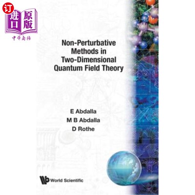 海外直订Non-Perturbative Methods in Two-Dimensional Quantum Field Theory 二维量子场论中的非微扰方法