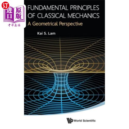 海外直订Fundamental Principles Of Classical Mechanics: A... 经典力学基本原理:几何透视