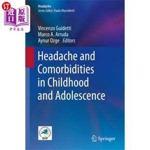 海外直订Headache and Comorbidities in Childhood and Adol... 儿童和青少年的头痛和合并症