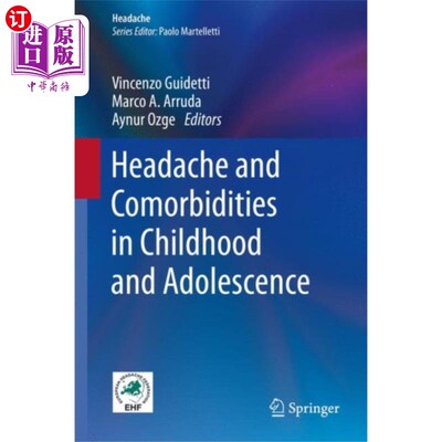 海外直订Headache and Comorbidities in Childhood and Adol... 儿童和青少年的头痛和合并症