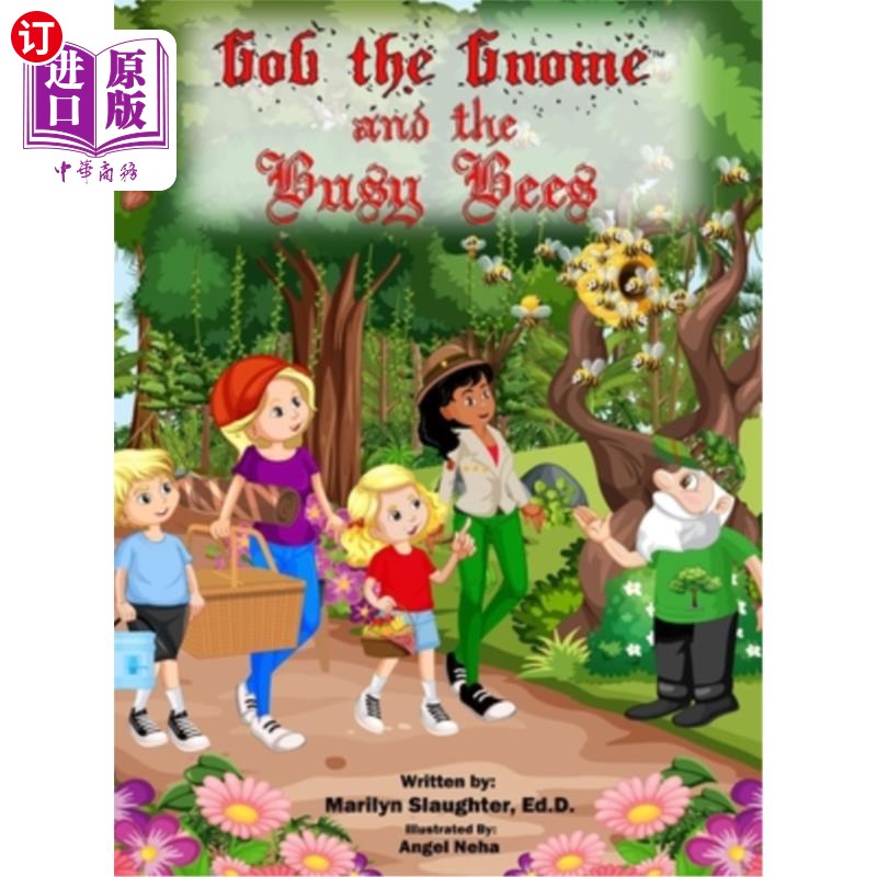 海外直订Gob the Gnome: Gob and the Busy Bees 侏儒哥布：哥布和忙碌的蜜蜂