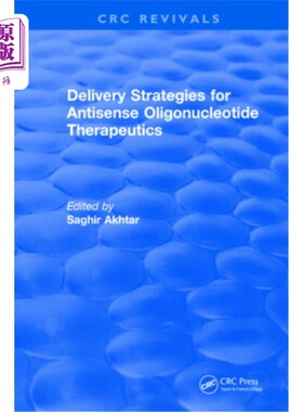 海外直订医药图书Delivery Strategies for Antisense Oligonucleotide Therapeutics 反义寡核苷酸疗法的递送策略