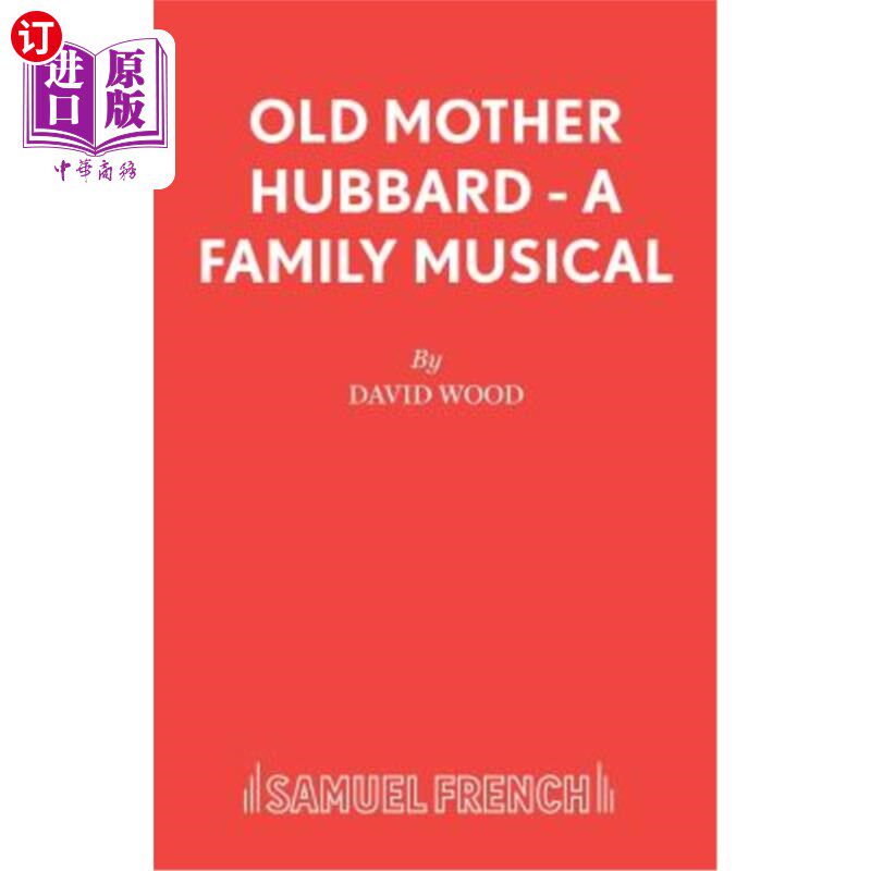 海外直订Old Mother Hubbard - A Family Musical 哈伯德嬷嬷-家庭音乐剧