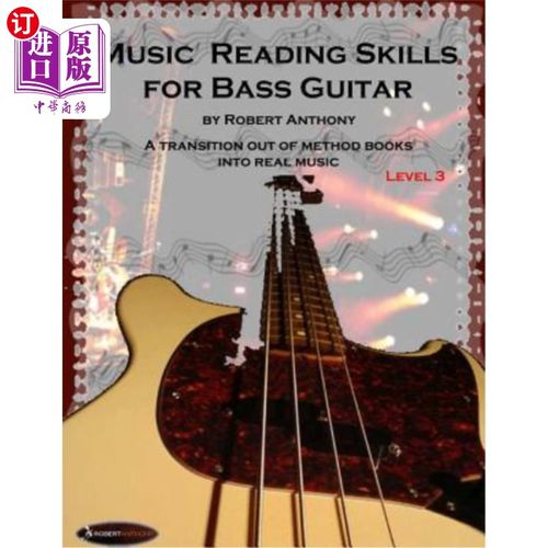 海外直订Music Reading Skills for Bass Guitar Level 3 低音吉他3级的音乐阅读技巧