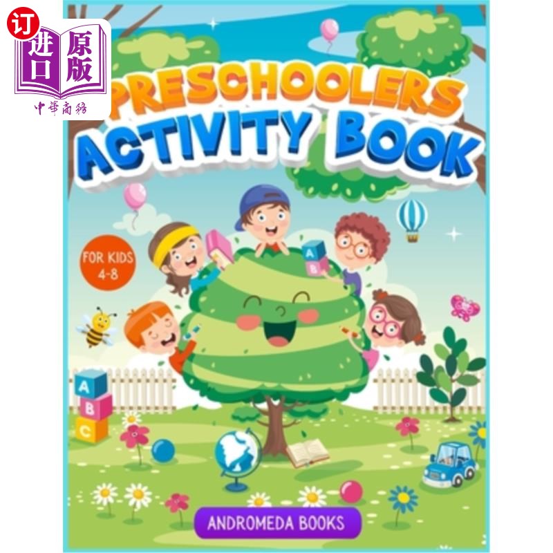 海外直订Preschoolers Activity Book for kids 4-8: A coloring book with scissors skills, c 学龄前儿童活动书4-8：一本