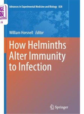 海外直订医药图书How Helminths Alter Immunity to Infection 蠕虫如何改变对感染的免疫力