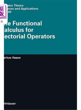 海外直订The Functional Calculus for Sectorial Operators 扇形算子的函数演算