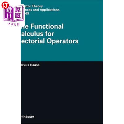 海外直订The Functional Calculus for Sectorial Operators 扇形算子的函数演算