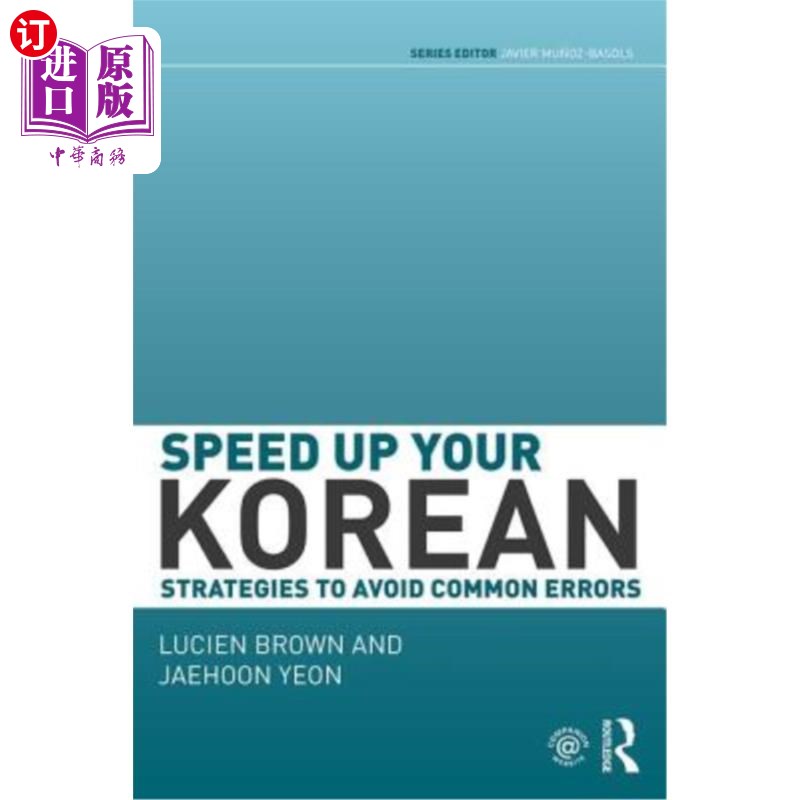 海外直订Speed Up Your Korean: Strategies to Avoid Common Errors 加快你的韩语:避免常见错误的策略