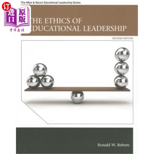 海外直订The Ethics of Educational Leadership 教育领导伦理