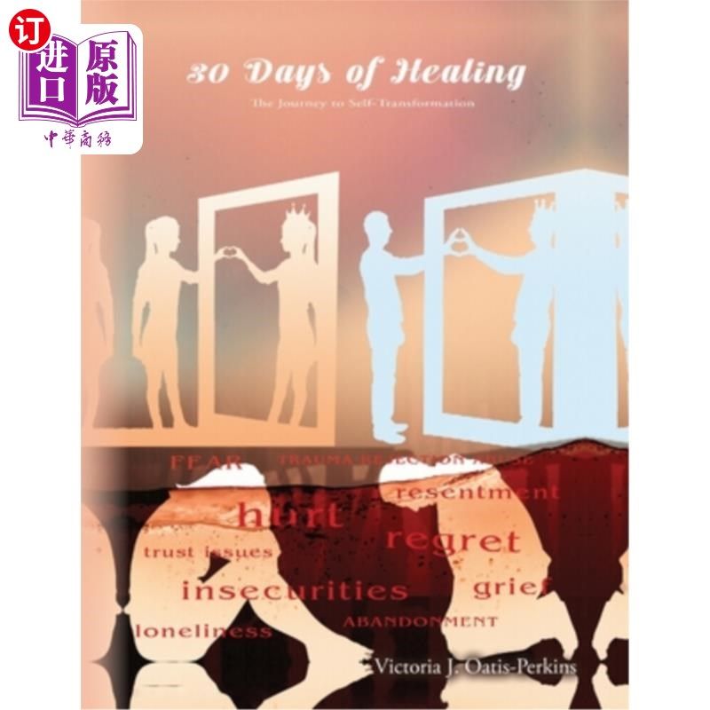 海外直订医药图书30 Days of Healing: The Journey to Self-Transformation 30天的治疗：自我转变之旅