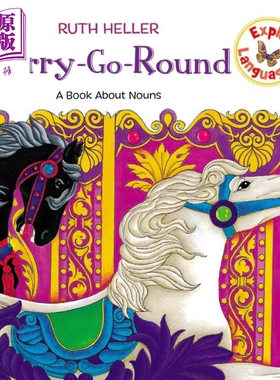 Merry Go Round Book About Nouns 露丝海勒 Ruth Heller 旋转木马 一本关于名词的书 英文原版 儿童绘本语言语法【中商原版?