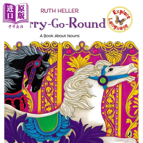 Merry Go Round Book About Nouns 露丝海勒 Ruth Heller 旋转木马 一本关于名词的书 英文原版 儿童绘本语言语法【中商原版?