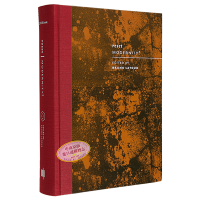【中商原版】布鲁诺.拉图尔:重构现代性！英文原版 英文版 Reset Modernity! Bruno Latour 艺术设计