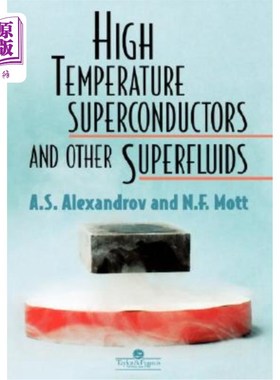 海外直订High Temperature Superconductors and Other Superfluids 高温超导体和其他超流体
