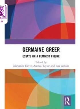 海外直订Germaine Greer 杰曼·格里尔