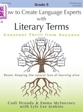 海外直订How to Create Language Experts with Literary Terms Grade 5: Constant Thrill from 如何用文学术语培养语言专家