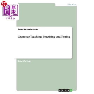 海外直订Grammar. Teaching, Practising and Testing 语法教学、实践和测试