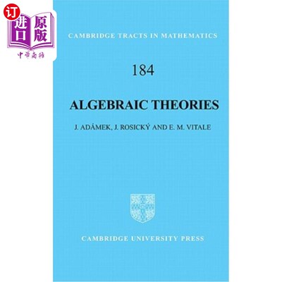 海外直订Algebraic Theories: A Categorical Introduction to General Algebra 代数理论：一般代数的分类导论