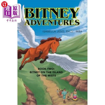 海外直订Bitney Adventures, Book Two: Bitney on the Island of the Mists 《碧妮历险记》第二册:碧妮在迷雾之岛