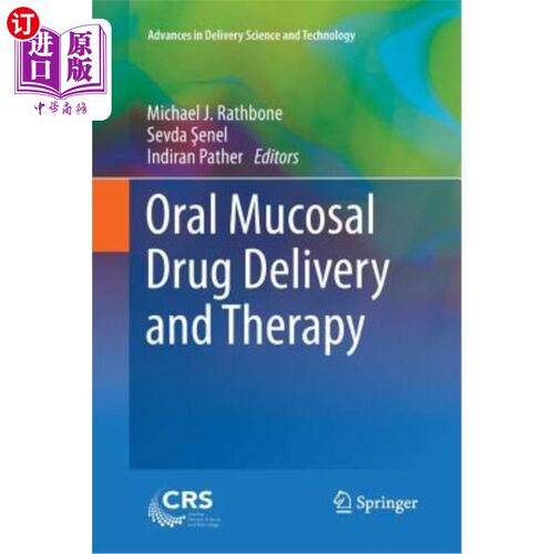 海外直订医药图书Oral Mucosal Drug Delivery and Therapy 口腔粘膜给药与治疗