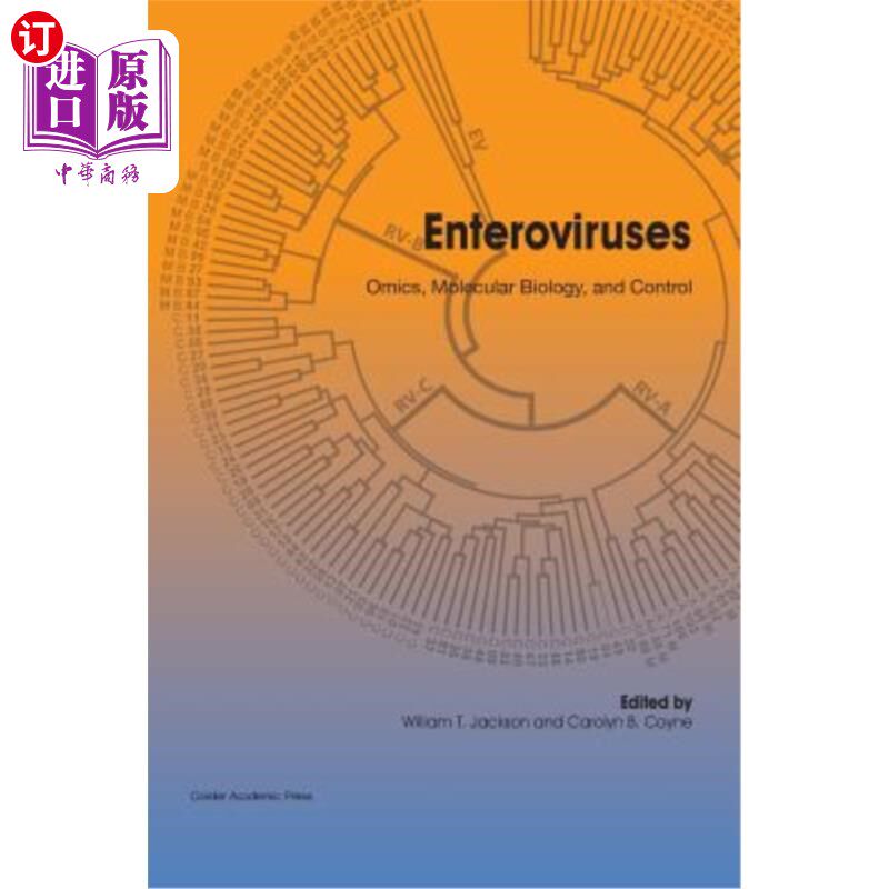 海外直订Enteroviruses: Omics, Molecular Biology, and Control 肠道病毒:组学、分子生物学和控制