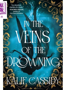 预售 溺亡之脉 英文原版 In the Veins of the Drowning Kalie Cassidy【中商原版】