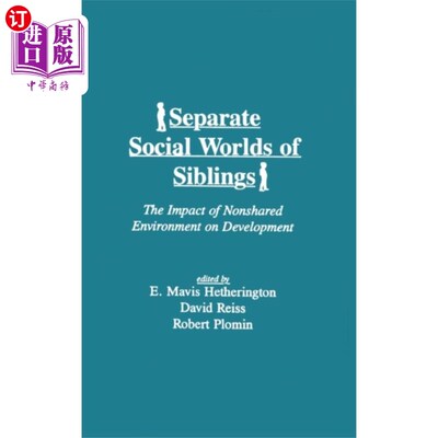 海外直订Separate Social Worlds of Siblings 兄弟姐妹的独立社会世界