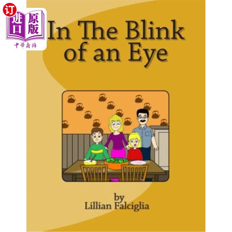 海外直订In The Blink of an Eye: Enjoy the seasons through the eyes of a child. Full colo 转眼间：通过孩子的眼睛享受
