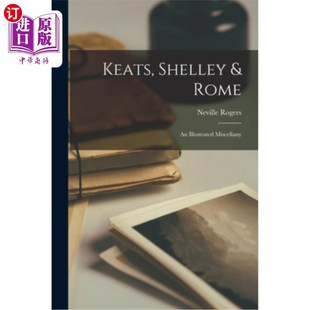 海外直訂Keats Illustrated 雪萊和羅馬 圖解雜集 濟慈 Rome Shelley Miscellany