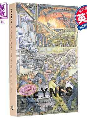 The General Theory of Employment Interest and Money 英文原版 凯恩斯 就业 利息和货币通论 John Maynard CB FBA【中商原