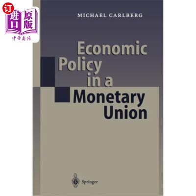 海外直订Economic Policy in a Monetary Union 货币联盟中的经济政策