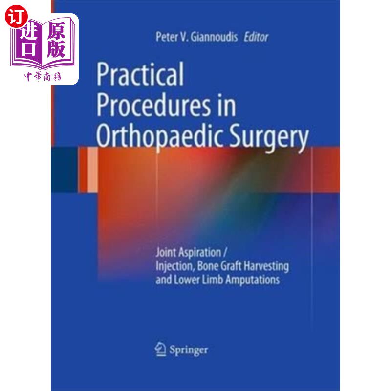 海外直订医药图书Practical Procedures in Orthopaedic Surgery 矫形外科的实用程序