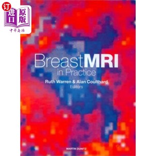 乳腺MRI 海外直订医药图书Breast Practice 应用 MRI