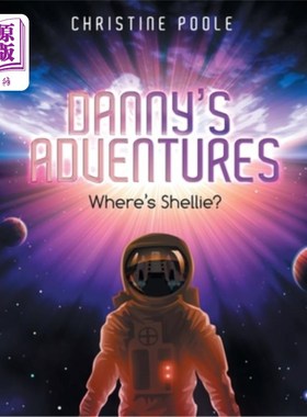 海外直订Danny's Adventures: Where's Shellie? 丹尼历险记：雪莉在哪里？
