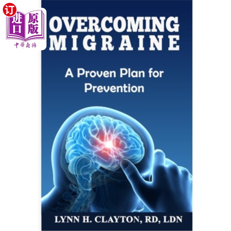海外直订医药图书Overcoming Migraine: A Proven Plan for Prevention 克服偏头痛:一个行之有效的预防计划