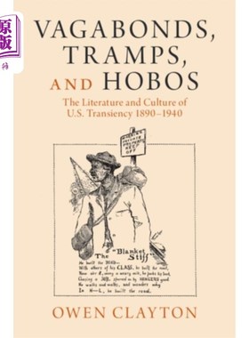 海外直订Vagabonds, Tramps, and Hobos 流浪汉、流浪汉和流浪汉